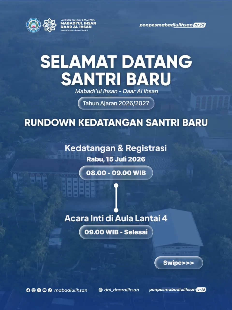 MENYAMBUT KEDATANGAN SANTRI BARU YAYASAN PONPES MIHA - DAI
